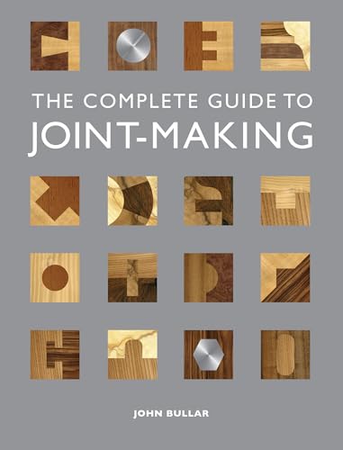 The Complete Guide to Joint-Making - Paperback