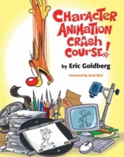 Character Animation Crash Course! - Paperback