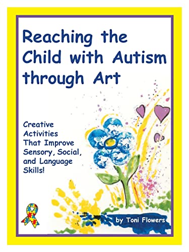Reaching the Child with Autism Through Art - Paperback