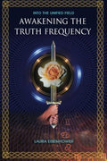 Awakening the Truth Frequency - Paperback