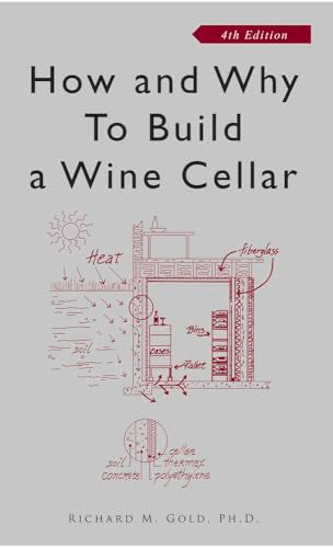 How and Why to Build a Wine Cellar - Paperback