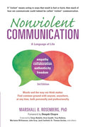Nonviolent Communication: A Language of Life: Life-Changing Tools for Healthy Relationships - Paperback
