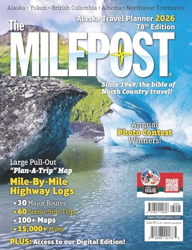 The Milepost 2026: Alaska Travel Planner - Paperback