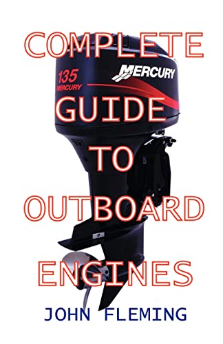Complete Guide To Outboard Engines - Paperback