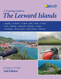 A Cruising Guide to the Leeward Islands - Paperback