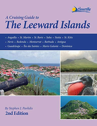 A Cruising Guide to the Leeward Islands - Paperback