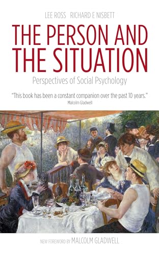 The Person and the Situation: Perspectives of Social Psychology - Paperback