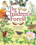 The Children's Forest: Stories & Songs, Wild Food, Crafts & Celebrations - Paperback
