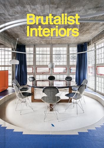 Brutalist Interiors - Hardcover