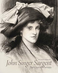John Singer Sargent: The Charcoal Portraits - Hardcover