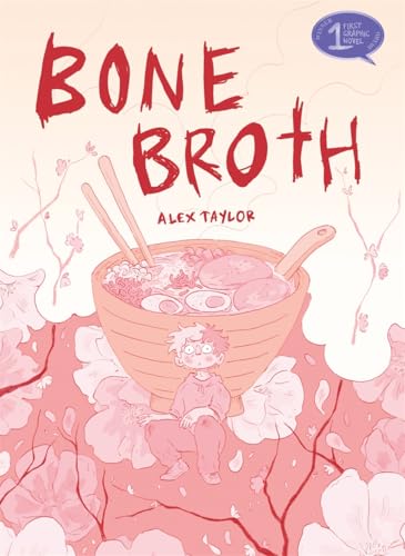 Bone Broth: A Graphic Novel - Paperback
