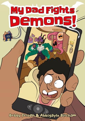 My Dad Fights Demons! - Paperback