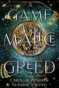 A Game of Malice and Greed - Paperback