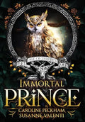 Immortal Prince - Hardcover