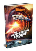 The Armegeddon Engine: Signed Limited Edition - Hardcover