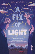 A Fix of Light - Hardcover