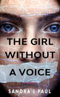 The Girl Without a Voice - Paperback