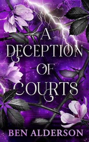 A Deception of Courts: Realm of Fey, Book III - Paperback