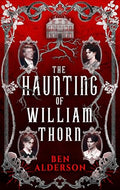 The Haunting of William Thorn - Paperback