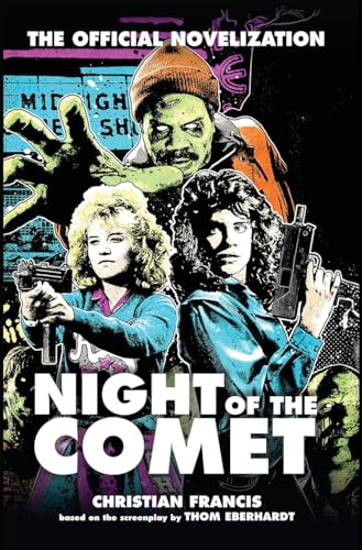 Night of the Comet: The Official Novelization - Hardcover