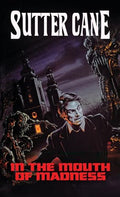 In The Mouth of Madness: Mass Market Edition - Paperback