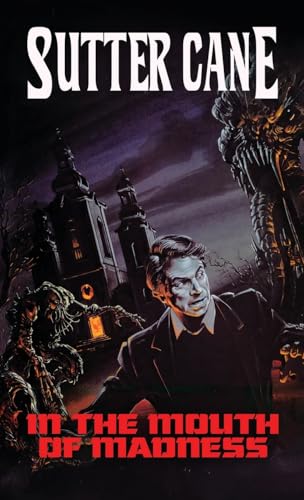 In The Mouth of Madness: Mass Market Edition - Paperback