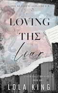 Loving The Liar - Paperback
