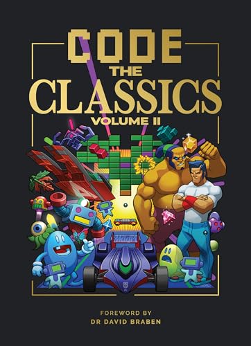 Code the Classics Volume II - Hardcover