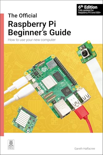 The Official Raspberry Pi Beginner's Guide: How to Use Your New Computer - Paperback