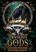 Devious Gods - Hardcover