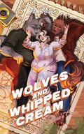 Wolves and Whipped Cream at Hallow's Cove - Paperback