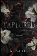 Captured: A Dark Forced Proximity Academy Romance - Paperback