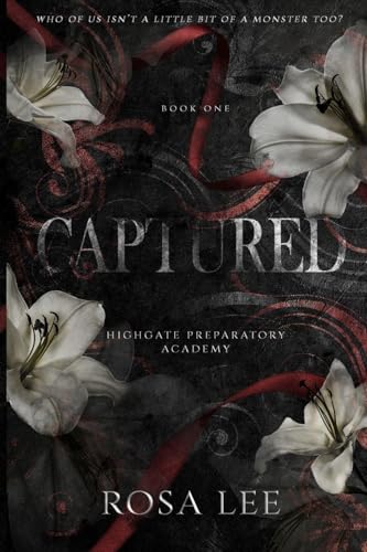 Captured: A Dark Forced Proximity Academy Romance - Paperback