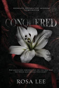 Conquered: A Dark Forced Proximity Academy Romance - Paperback