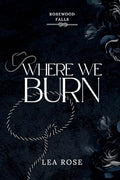 Where We Burn - Paperback