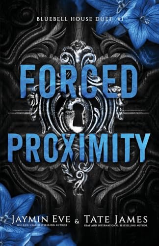 Forced Proximity - Paperback