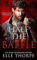 Half the Battle - Paperback
