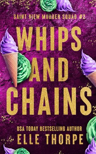Whips and Chains: Alternate Cover: Alternate Cover - Paperback