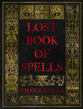 Lost Book of Spells - Hardcover