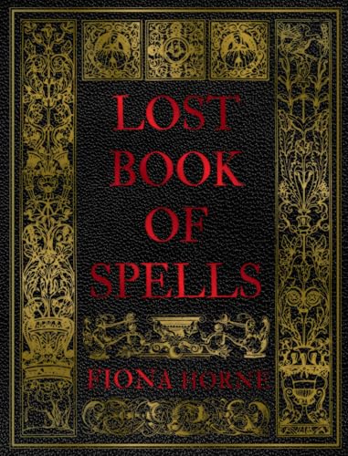 Lost Book of Spells - Hardcover