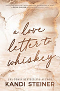 A Love Letter to Whiskey - Paperback