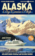 Alaska by Cruise Ship - Paperback
