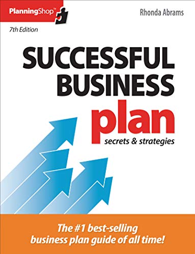 Successful Business Plan: Secrets & Strategies - Paperback