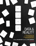 Data and Reality: A Timeless Perspective on Perceiving and Managing Information in Our Imprecise World, 3rd Edition - Paperback