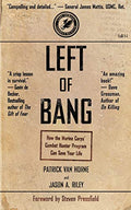 Left of Bang: How the Marine Corps' Combat Hunter Program Can Save Your Life - Paperback