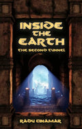 Inside the Earth- The Second Tunnel - Paperback