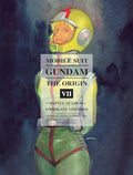 Mobile Suit Gundam: The Origin 7: Battle of Loum - Hardcover