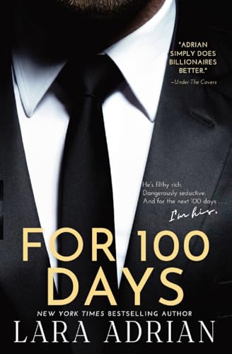 For 100 Days: A Steamy Billionaire Romance - Paperback