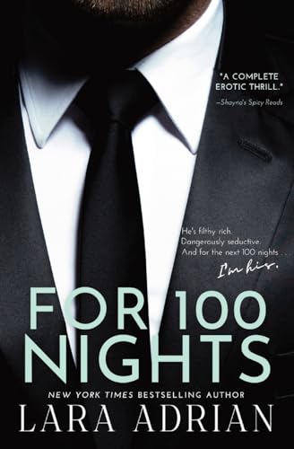 For 100 Nights: A Steamy Billionaire Romance - Paperback