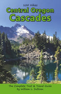 100 Hikes: Central Oregon Cascades - Paperback